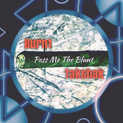 Pass Me the Blunt - Single