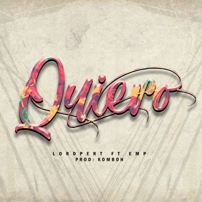 Quiero (feat. Emp) - Single