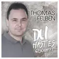 Du Hast Es Geschafft
