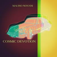 Cosmic Devotion (Main Mix) - Single - Mauro Novani