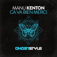 Ca va bien merci - Single - Manu Kenton