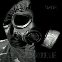 Quarantine (Instrumental) - PIMPIN & Bow Wow