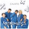 Mathematics - CALIXTO lyrics