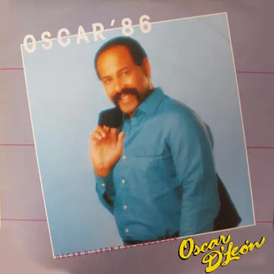 Oscar '86 - Oscar D'Leon