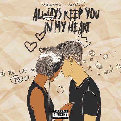 Always Keep You in My Heart (feat. Nerd1k) - Single