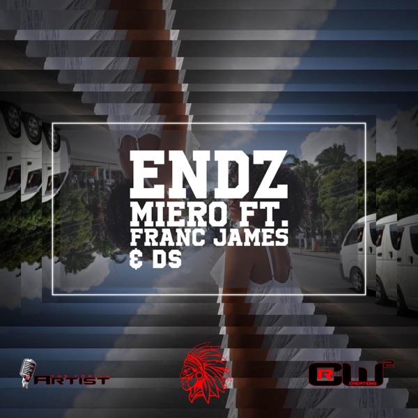 Endz (feat. Franc James & DS)