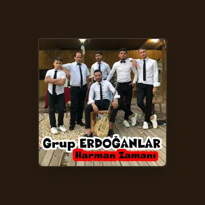Listen to Grup Erdoğanlar, watch music videos, read bio, see tour dates & more!