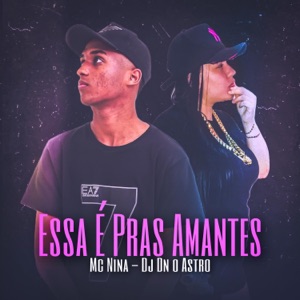 Essa É Pras Amantes X Ja Que Eu Não Tenho Marido
