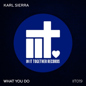 What You Do - Single