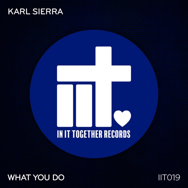 What You Do - Single