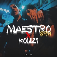 8PM - Single - Maestro & Kouz1