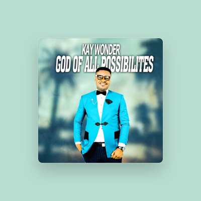 Listen to Kay Wonder, watch music videos, read bio, see tour dates & more!