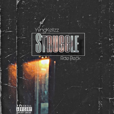 Struggle (feat. Rae Rećk) - Single