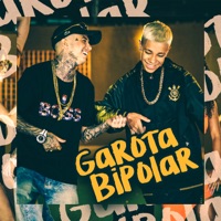 Garota Bipolar - Single - Mc Tato, Menó Prodígio & Dj AK Beats