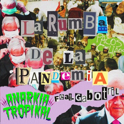 La Rumba de la Pandemia (feat. Gabotril) - Single