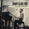 The 1960 Time Sessions - Sonny Clark Trio, George Duvivier & Max Roach