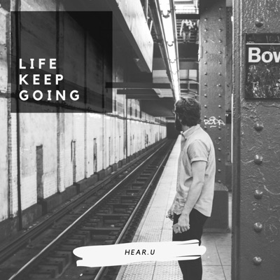 Life Keep Going - Single