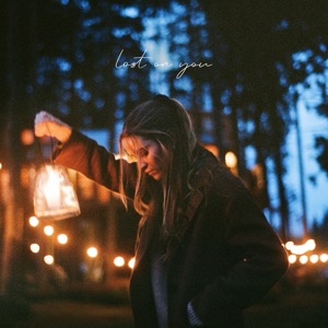 Lost On You - Single