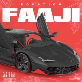 Faaji Equation Billionz