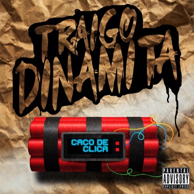 Traigo Dinamita - Single
