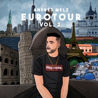 Euro Tour, Vol. 2 - EP - Andres Melz & LoFi Melz