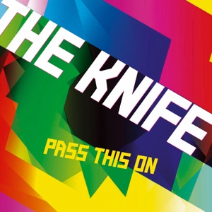 Pass This On (Remixes) - Single