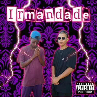 Irmandade (feat. Mano Maôri & Astro Drax) - Single