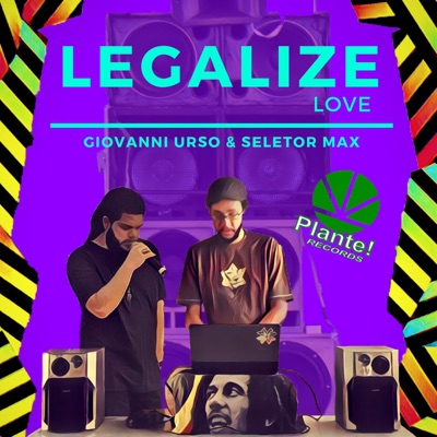 Legalize Love - Single