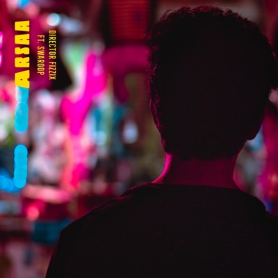 Arsaa (feat. Swaroop) - Single
