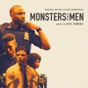 Monsters and Men (Original Motion Picture Soundtrack)