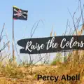 Raise The Colors