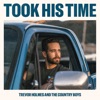 Took His Time (feat. The Country Boys)