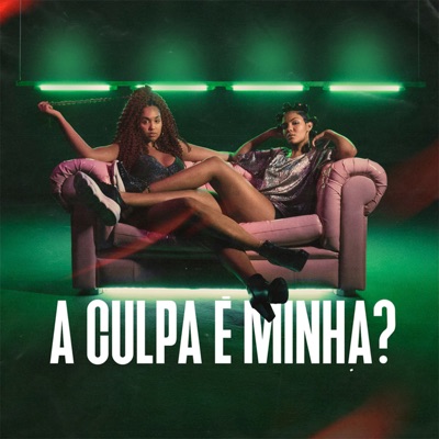 A Culpa É Minha? - Single