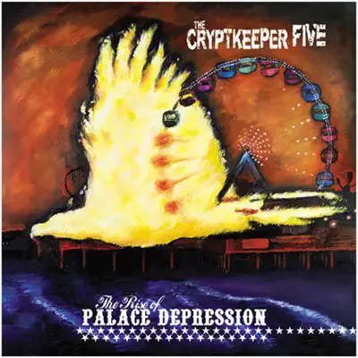 The Rise of Palace Depression - The Cryptkeeper Five