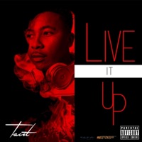 Live It Up - Single - Tacit