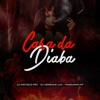 Cara da Diaba (feat. Thiaguinho MT) - Single