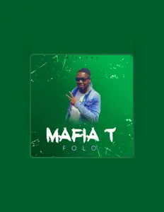 聆聽 Mafia T、觀看音樂影片、閱讀小傳、查看巡演日期等！