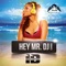 Hey Mr. DJ (JDMilani Remix) - Inusa Dawuda lyrics