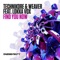 Find You Now (Extended Mix) [feat. Lokka Vox] - Technikore & Weaver lyrics