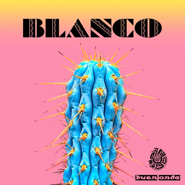 Buen Onda - EP