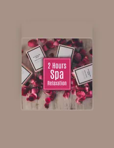 Spa Massage Solution: песни, клипы, биография, даты выступлений и многое другое.