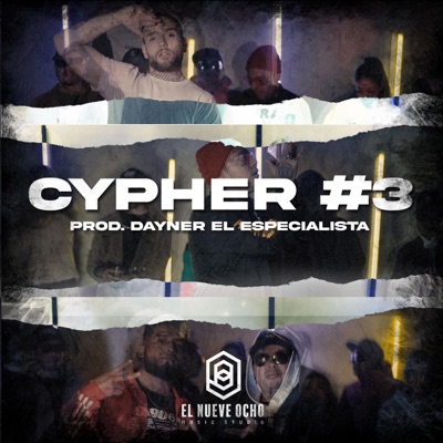 Cypher #3 (feat. Yoiker, Lirika Inverza, Potencia, Montebel, Rapozt Mortem, Decrobruja, Siete Gonzalez, Sidu Martínez, Ven Saac & Wako Cadena) - Single