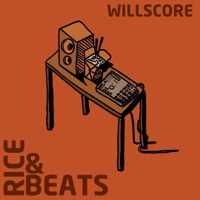 Rice & Beats - Willscore