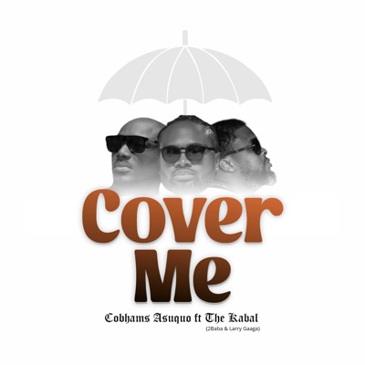 Cover Me (feat. The Kabal) - Single