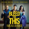 Bleed For This (Original Soundtrack Album) artwork