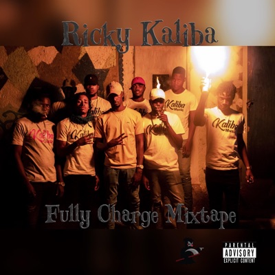 Ricky Kaliba - Fully Charge Mixtape
