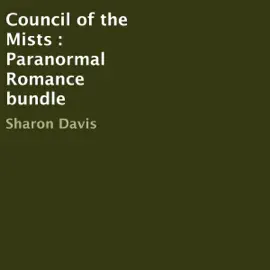 Council of the Mists: Paranormal Romance Bundle (Unabridged)