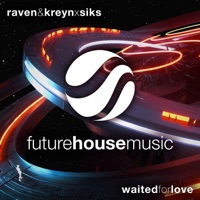 Waited for Love - Single - Raven & Kreyn & Siks