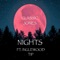 Nights (feat. Inglewood Tip) - Classic Jones lyrics