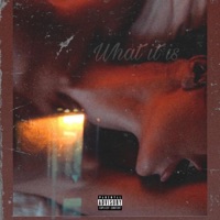 What It Is - Single - Rawkeet